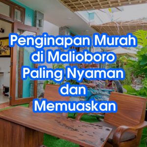 Penginapan Murah di Malioboro